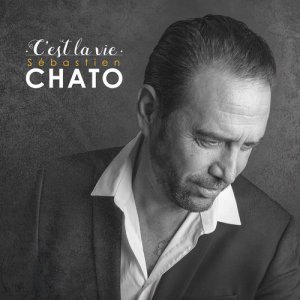 Sébastien El Chato的專輯C'est la vie