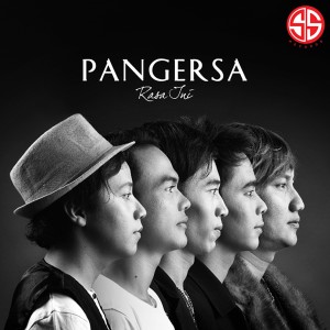 Listen to Rasa Ini song with lyrics from Pangersa