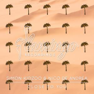 ดาวน์โหลดและฟังเพลง Close To You (Extended Mix) พร้อมเนื้อเพลงจาก Simon Kidzoo