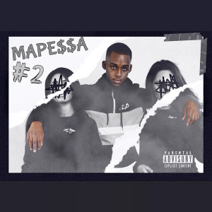 收聽Mbg的Mapessa #2 (Explicit)歌詞歌曲
