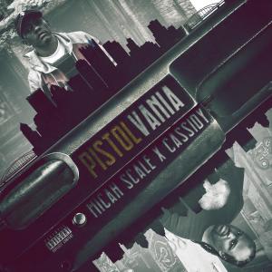 ดาวน์โหลดและฟังเพลง Pistolvania (feat. Cassidy) (Explicit) พร้อมเนื้อเพลงจาก Micah Scale