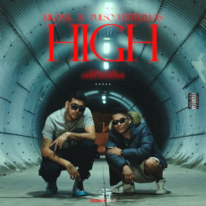 ดาวน์โหลดและฟังเพลง High (Explicit) พร้อมเนื้อเพลงจาก Pulso 3Estrellas