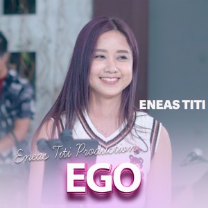 Album Ego oleh Eneas Titi