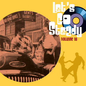 อัลบัม Let's Go Steady, Vol. 18 ศิลปิน Various