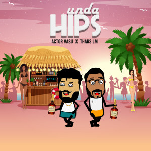 Listen to Unda Hips song with lyrics from Actor Vasu