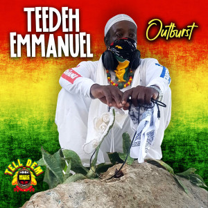 Listen to Outburst song with lyrics from Teedeh Emmanuel