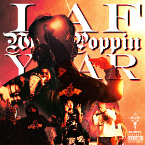 Album LafWhatsPoppin Year from OCT.7, Nugget, Migg & laf boy