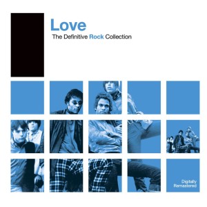 Love的專輯Definitive Rock: Love