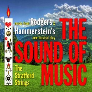 อัลบัม The Sound Of Music ศิลปิน Stratford Strings