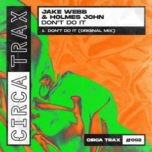 Listen to Don't Do It song with lyrics from Jake Webb