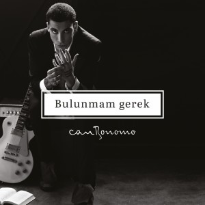 Can Bonomo的专辑Bulunmam Gerek