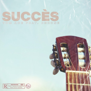 收聽Tom Ace的Succès (Explicit)歌詞歌曲