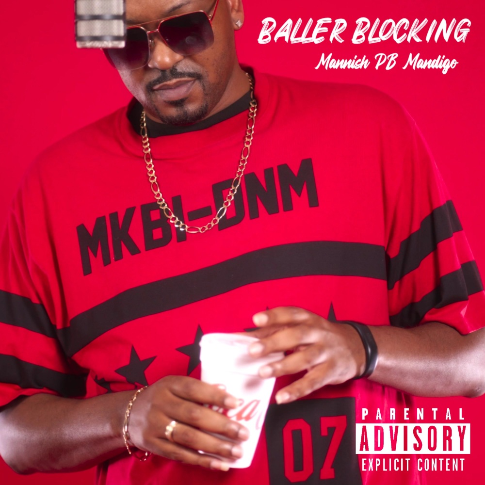 Baller Blocking (Explicit)