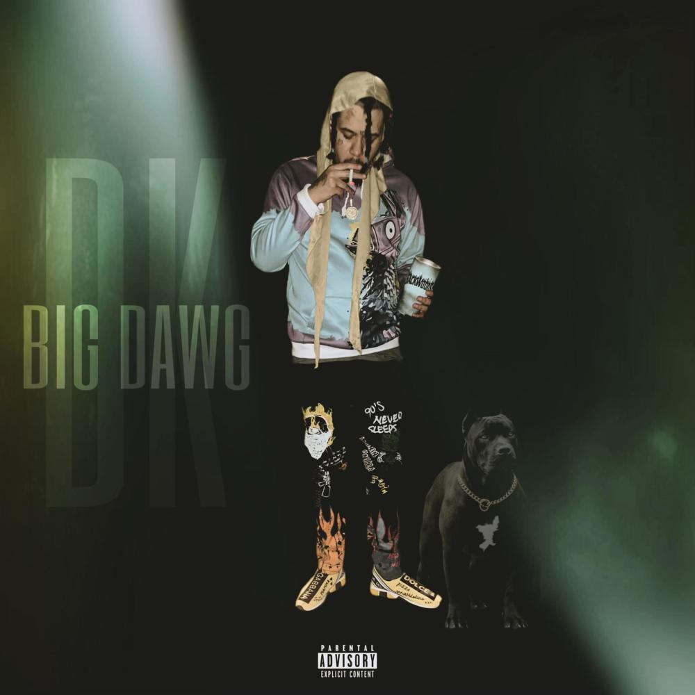 Big Dawg (Explicit)