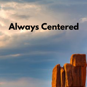 收聽Viral Trending的Always Centered歌詞歌曲