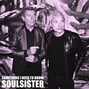 Soulsister的專輯Something I Need To Know
