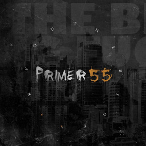 Album The Big F U (Explicit) oleh Primer 55