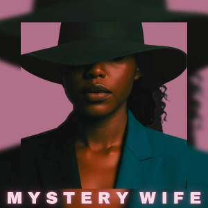 Album Mystery Wife from CREDLE