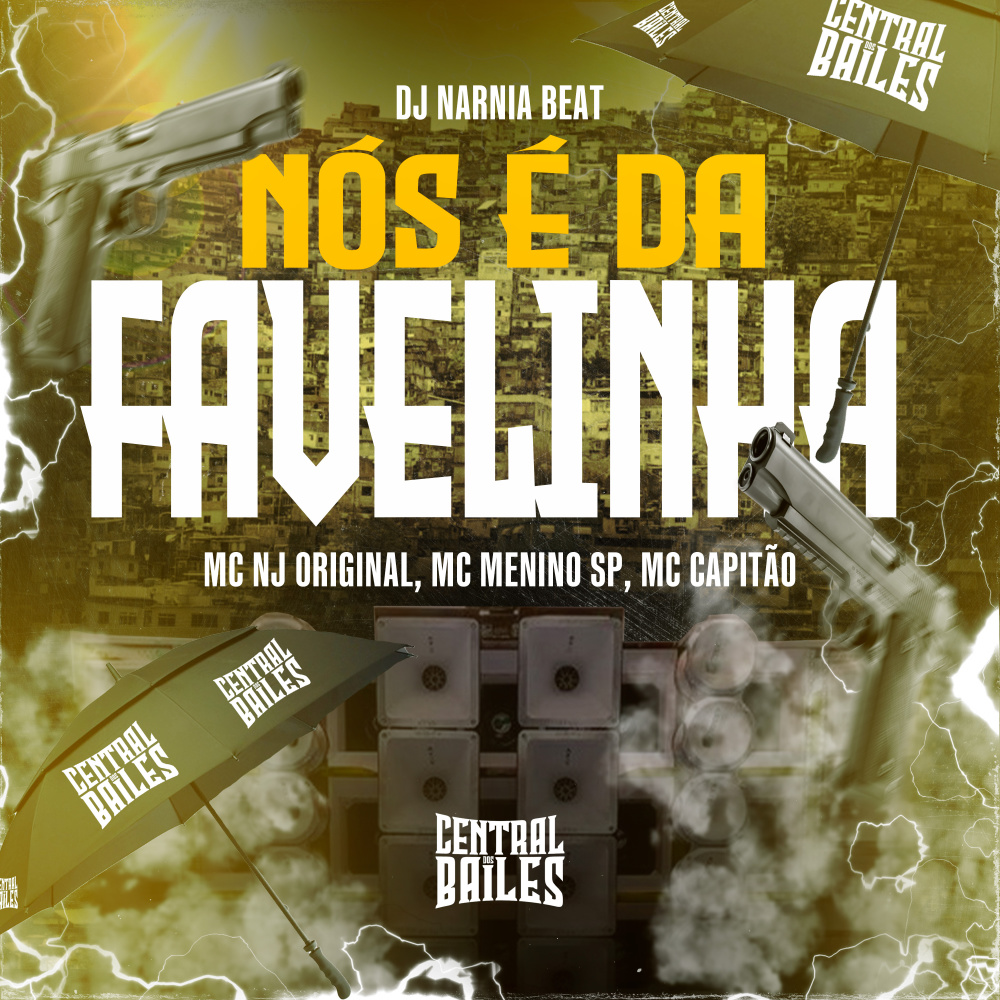 Nós É Da Favelinha (Explicit)