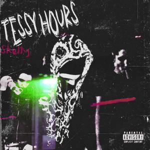 Album TESSY HOURS (Explicit) from Skelly