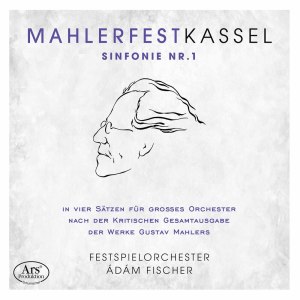 อัลบัม Mahler: Symphony No. 1 in  D Major "Titan" (Live) ศิลปิน Adam Fischer
