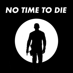 收聽Movie Sounds Unlimited的No Time to Die (Karaoke Version)歌詞歌曲
