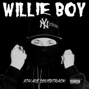 Willie Boy的專輯8th Ave Soundtrack (Explicit)