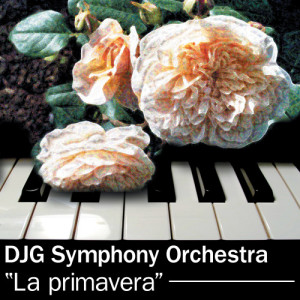 ดาวน์โหลดและฟังเพลง La Primavera (Original Mix) พร้อมเนื้อเพลงจาก DJG Symphony Orchestra