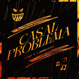 Album CASAL PROBLEMA from DJ André Mendes