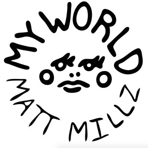 Album My World from Matt Millz