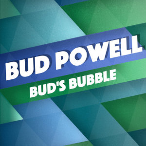 ดาวน์โหลดและฟังเพลง Tea For Two พร้อมเนื้อเพลงจาก Bud Powell