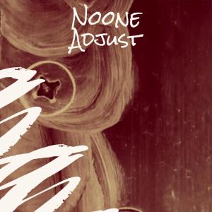 Album Noone Adjust from Various