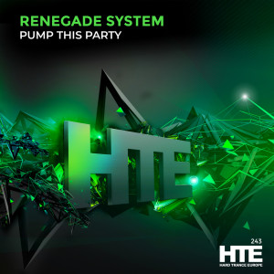 Renegade System的專輯Pump This Party