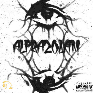 Listen to ALPRAZOLAM (Explicit) song with lyrics from luvfuermich