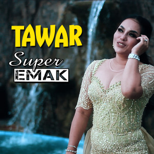Super Emak的專輯Tawar