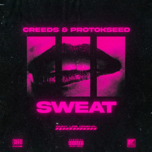 Dengarkan Sweat lagu dari Creeds dengan lirik