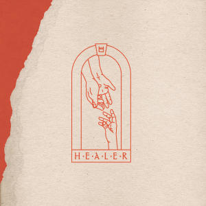 อัลบัม Healer (Deluxe) ศิลปิน Casting Crowns