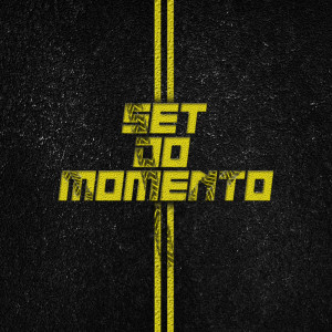 ดาวน์โหลดและฟังเพลง SET DO MOMENTO (Explicit) พร้อมเนื้อเพลงจาก D4n Souza