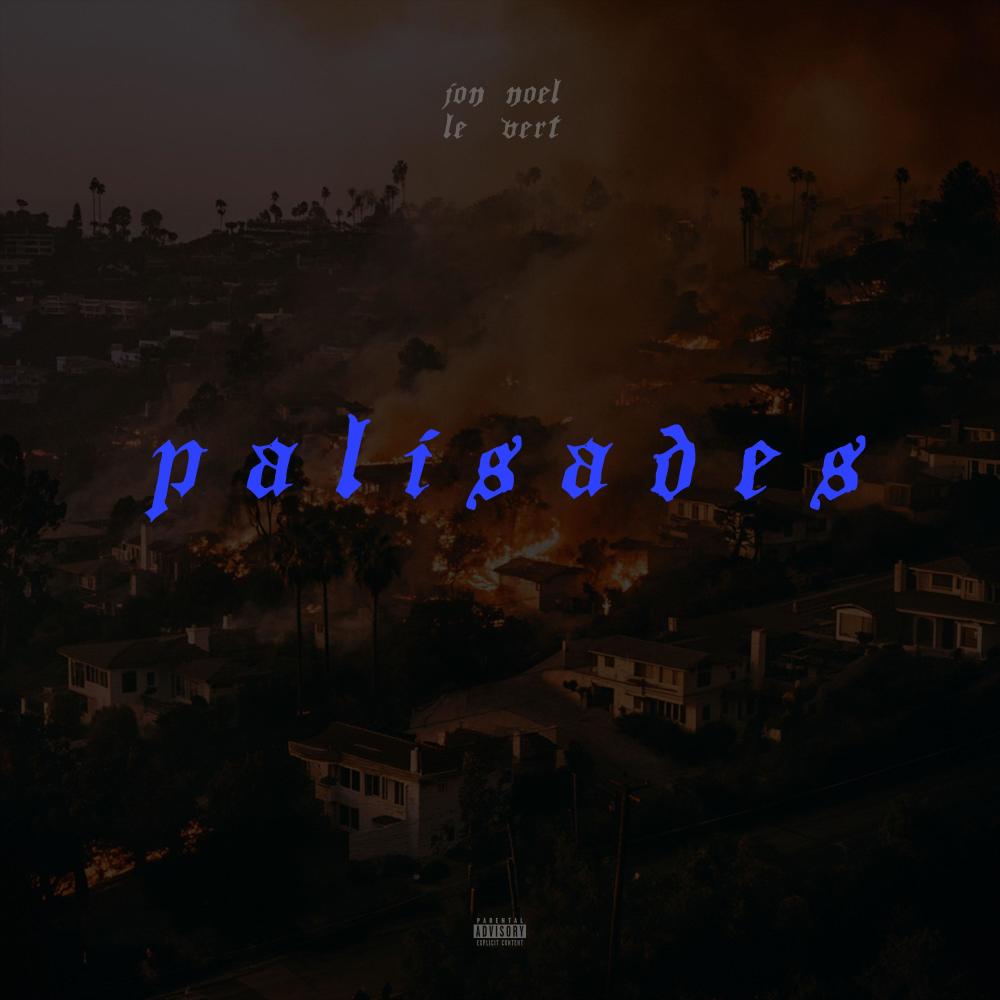 PALISADES (Explicit)