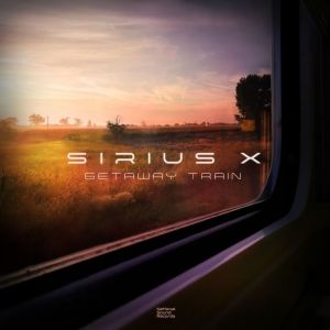 Sirius X的專輯Getaway Train