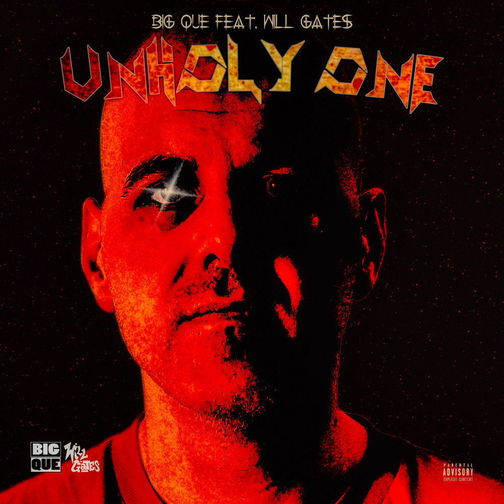 Unholy One (feat. Will Gates) (Explicit)