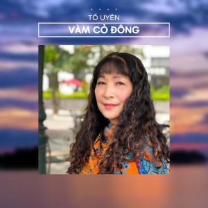 To Uyen的專輯Vàm Cỏ Đông