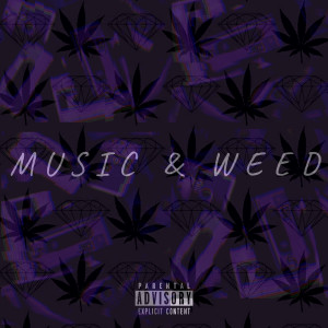 Album Music & Weed (Explicit) from RastaRasaan