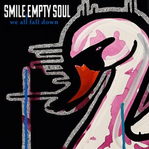 Album We All Fall Down from Smile Empty Soul