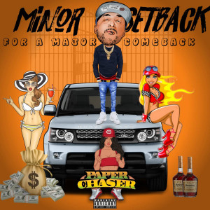 อัลบัม Minor Setback for a Major Comeback ศิลปิน Paper Chaser