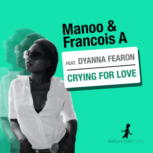 Listen to Crying for Love (Instrumental Mix) song with lyrics from Manoo