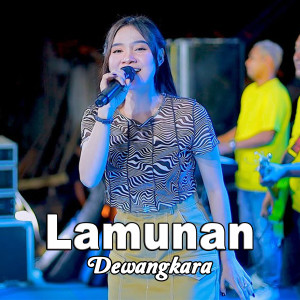 Dengarkan Lamunan lagu dari Dewangkara dengan lirik