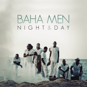 ดาวน์โหลดและฟังเพลง Night & Day พร้อมเนื้อเพลงจาก Baha Men