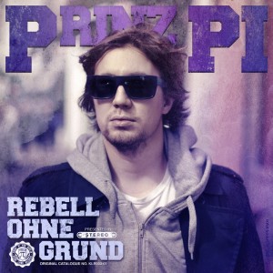 Prinz Pi的專輯Rebell ohne Grund
