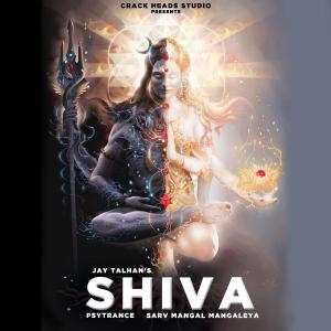 Album SHIVA | Sarv Mangal Mangalye (Kawad yatra version) from JAY TALHAN